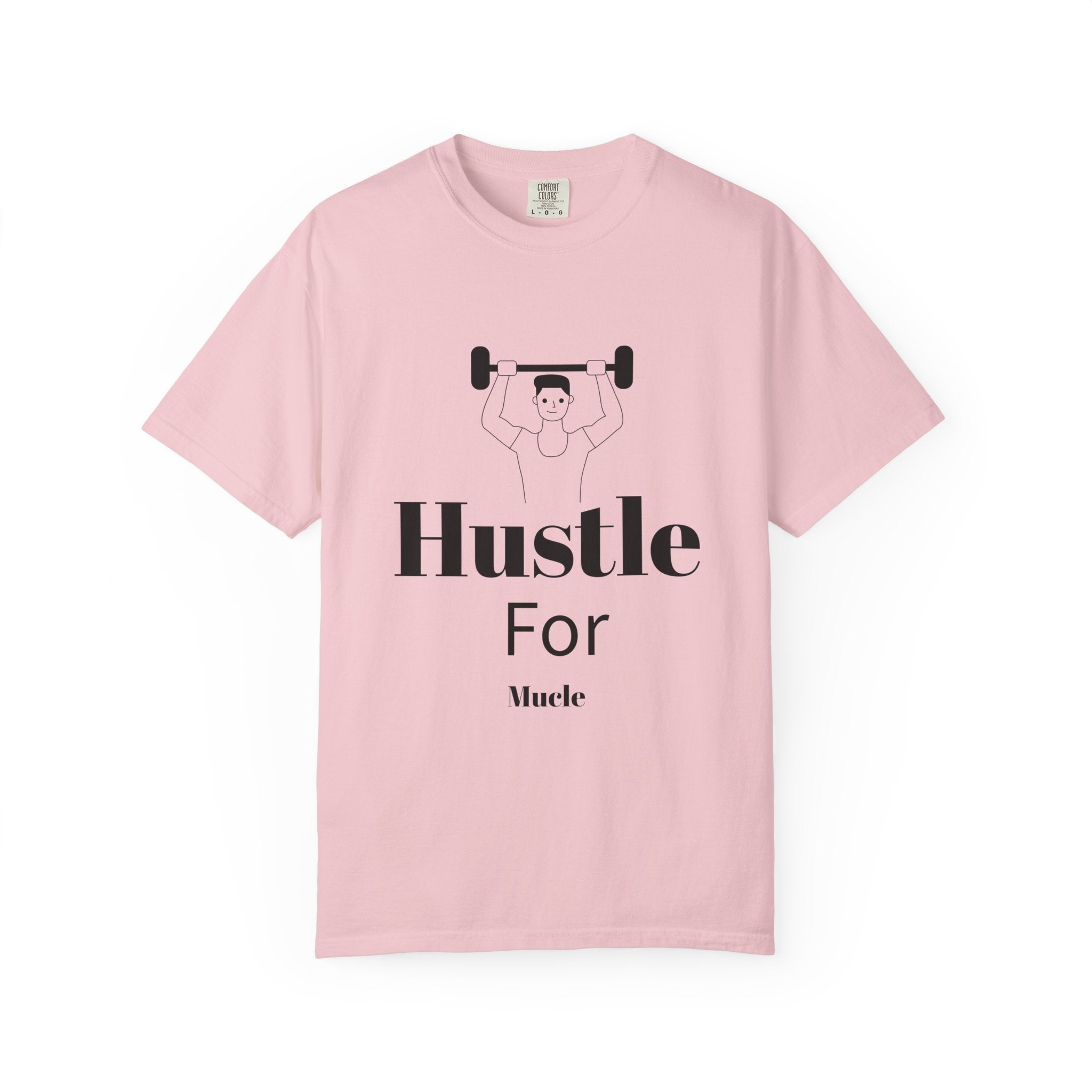 Hustle For Muscle T-Shirt — Motivational Gym Tee with Weightlifter Graphic